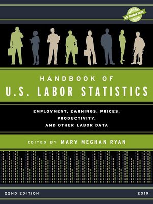 cover image of Handbook of U.S. Labor Statistics 2019